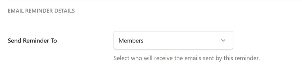 Selecting who to send the email reminder