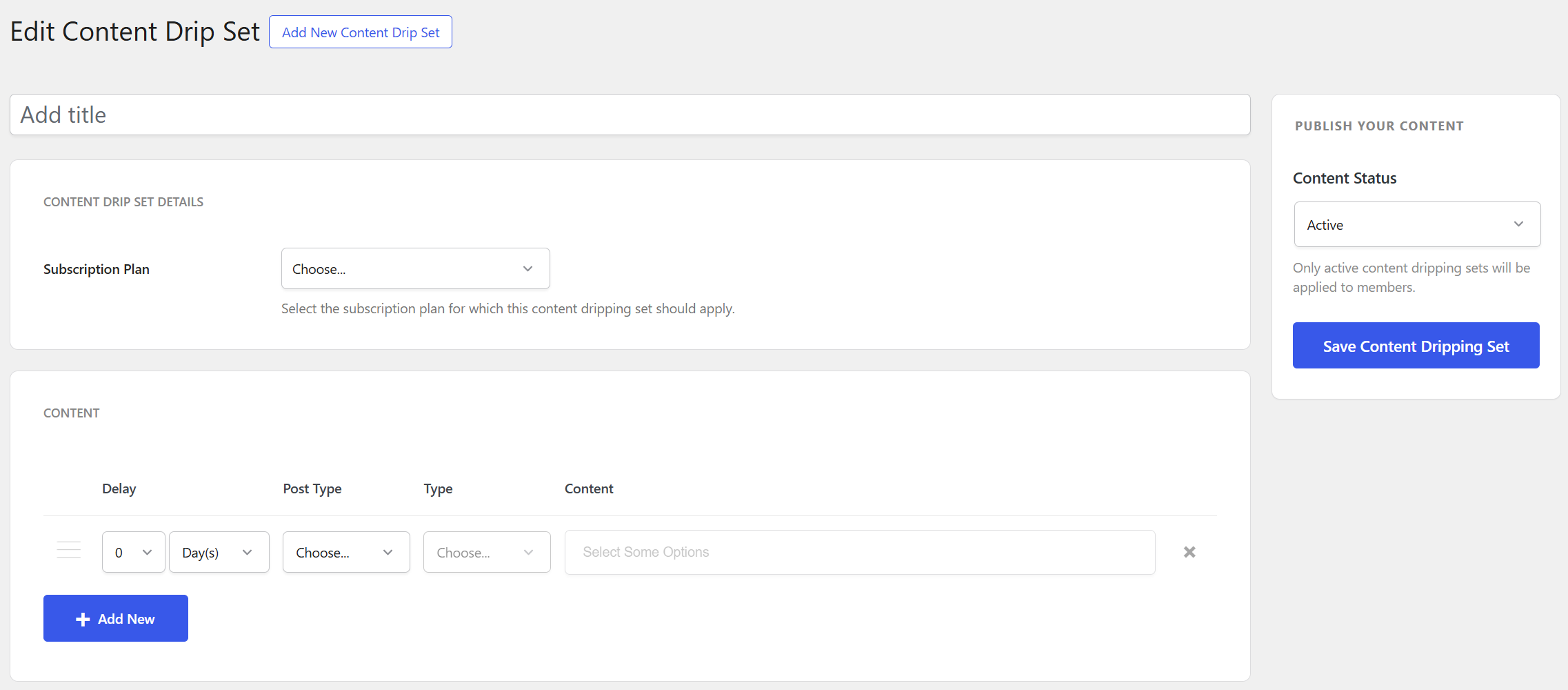 Content Dripping Settings