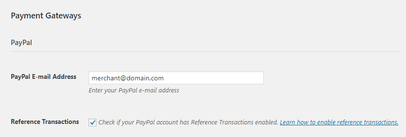 Paid Member Subscriptions Pro - PayPal Pro and PayPal Express Checkout - Reference Transactions