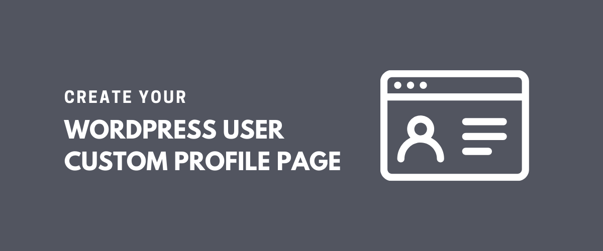 WordPress User Custom Profile Page