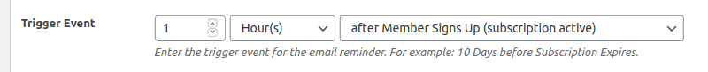Paid Member Subscriptions Pro - Email Reminders - Trigger Event
