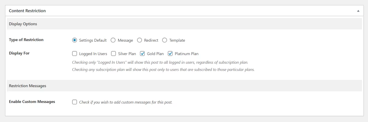 Restrict access options in Paid Member Subscriptions