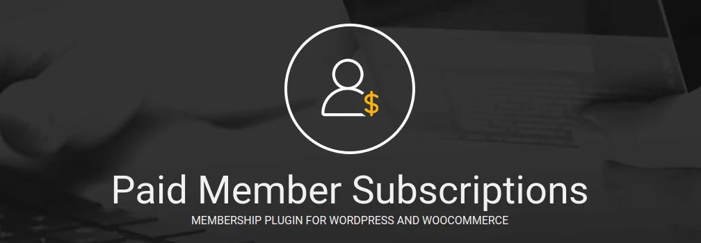 paid member subscriptions plugins
