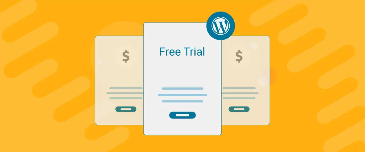 6 Tips to Boost Subscription Signups With Free Trial Offers