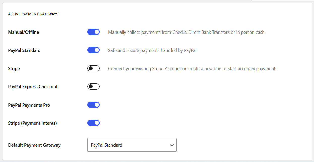 You can choose and set up different payment gateways here.