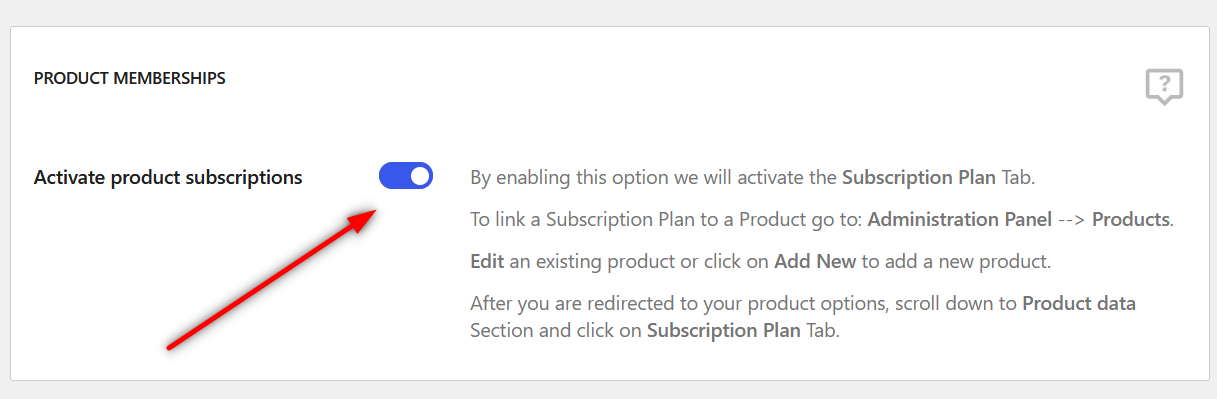 Activate product subscriptions