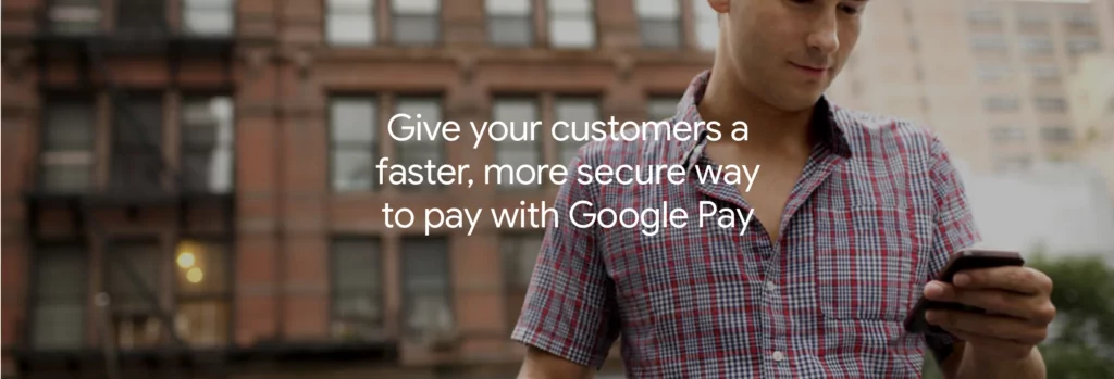 Google Pay is one of the best payment gateway for small business