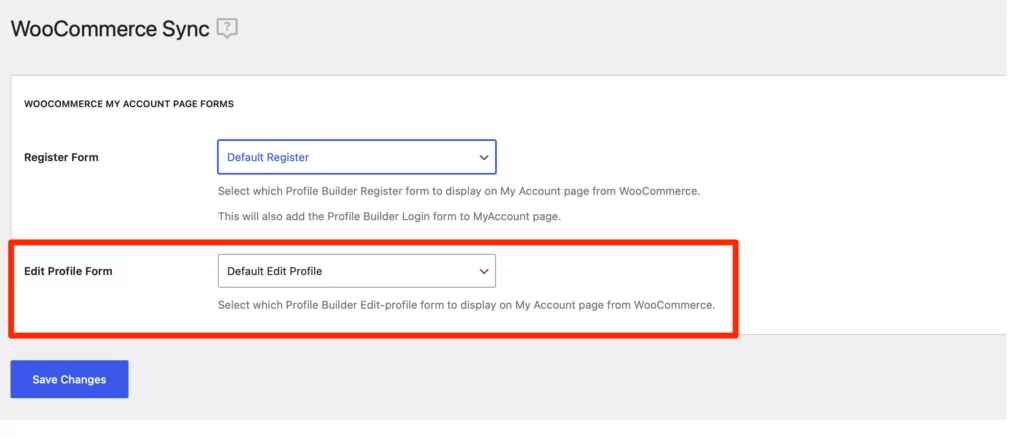 Choose Edit Profile form to display on My account page